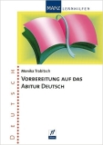 Monika Trabitsch: Vorbereitung auf das Abitur Deutsch