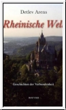 Arens: Rheinische Welt. Geschichten der Verbundenheit.