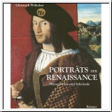 Wilhelmi: Porträts der Renaissance. Hintergründe und Schicksale