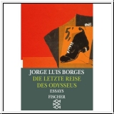 Borges: Die letzte Reise des Odysseus