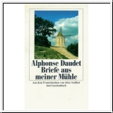 Alphonse Daudet: Briefe aus meiner Mühle