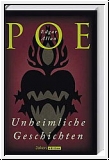 Poe: Unheimliche Geschichten
