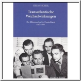 Scheil: Transatlantische Wechselwirkungen