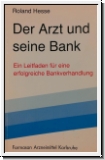 Hesse: Der Arzt und seine Bank