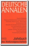Deutsche Annalen 1993. Jahrbuch des Nationalgeschehens.