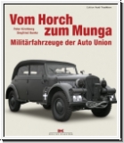 Kirchberg/Bunke: Vom Horch zum Munga. Militrfahrzeuge der Auto