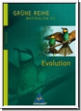 Grne Reihe Biologie. Evolution. Materialien S II