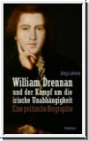 Lahme: William Drennan und der Kampf um die irische Unabhngigke