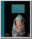 Kekkonen (Hg.): Wiegenlieder aus aller Welt (mit CD)