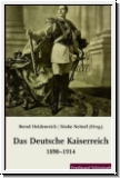 Heidenreich/Neitzel (Hg.): Das Deutsche Kaiserreich 1890-1914