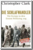 Clark: Die Schlafwandler