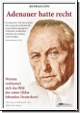 Lw: Adenauer hatte recht