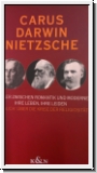 Schiffter: Carus-Darwin-Nietzsche