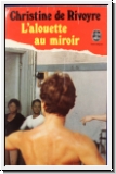 De Rivoyre: Lalouette au miroir