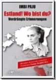 Paju: Estland! Wo bist du?