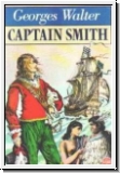 Walter: Captain Smith