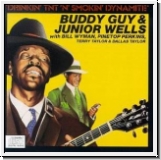 Buddy Guy & Junior Wells: Drinkin TNT n smokin dynamite. LP