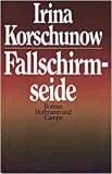 Korschunow: Fallschirmseide