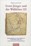 Schnrade: Ernst Jnger und das Wldchen 125