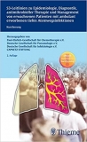 Hffken (Hg.): S3-Leitlinie zu Epidemiologie, Diagnostik, antimikrobieller Therapie und Management von erwachsenen Patienten mit ambulant erworbenen tiefen Atemwegsinfektionen