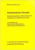 Prof. Dr. Abele-Horn: Antimikrobielle Therapie