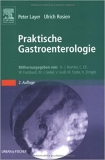 Layer, Rosien: Praktische Gastroenterologie