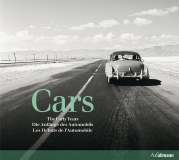 Laban: Cars. The early years/Die Anf�nge des Automobils/Les premi�res ann�es de lautomobile (dreisprachig)