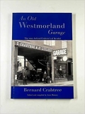 Crabtree: An old Westmorland garage