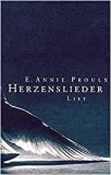 Proulx: Herzenslieder. Erzhlungen