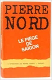 Nord: Le pige de Saigon