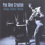 Pee Wee Crayton: Early hour blues CD