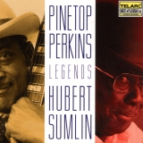 Legends: Pinetop Perkins  + Hubert Sumlin. CD