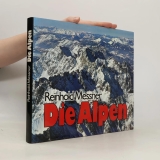 Messner: Die Alpen