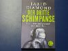 Jared Diamond: Der dritte Schimpanse