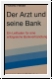 Hesse: Der Arzt und seine Bank