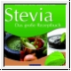 Stevia - Kochen und Backen mit Stevia: Das groe Rezeptbuch