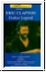 Eric Clapton - guitar legend. VHS