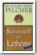 Pilcher: Karussell des Lebens