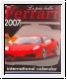 Le pi belle Ferrari 2007. Calendario internazionale.