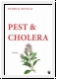 Deville: Pest & Cholera