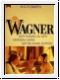 Smith: Wagner. (Roman zur Fernsehserie)