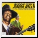 Buddy Guy & Junior Wells: Drinkin' TNT 'n' smokin' dynamite. LP