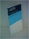 Dancygier: AIDS - ein klinischer Leitfaden