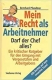 Pfendtner: Mein Recht als Arbeitnehmer