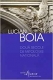 Boia: Doua secole de mitologie nationala