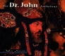 Dr. John Anthology - Mos' scocious. Doppel-CD mit Booklet