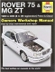 Jex: Rover 75 & MG ZT. Owners workshop manual