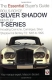 Bobbitt: The essential buyer's guide Rolls-Royce Silver Shadow & Bentley T-series
