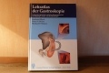 Block, Meier, Manns: Lehratlas der Gastroskopie