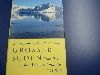 Orsenna/Autissier: Grosser Sden-Eine Reise in die Welt der Anta